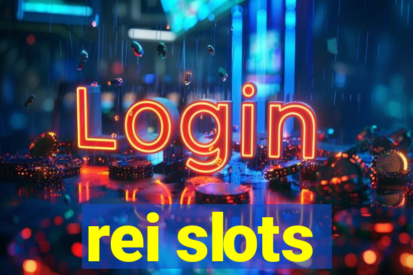 rei slots
