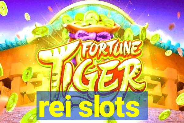 rei slots