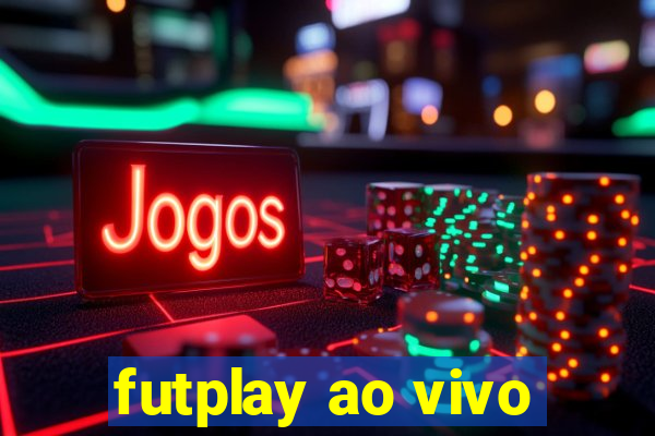 futplay ao vivo