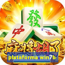 plataforma win7b