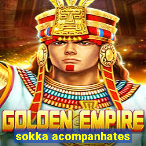 sokka acompanhates