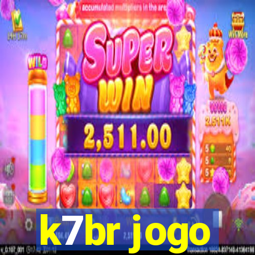 k7br jogo