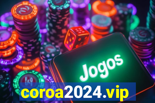 coroa2024.vip