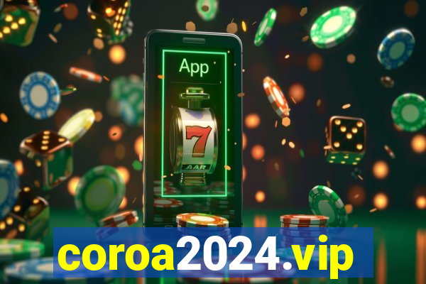 coroa2024.vip