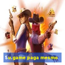 5u.game paga mesmo
