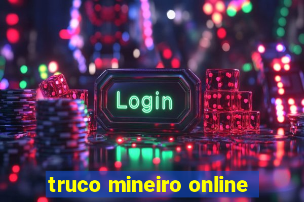 truco mineiro online