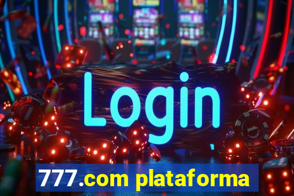 777.com plataforma