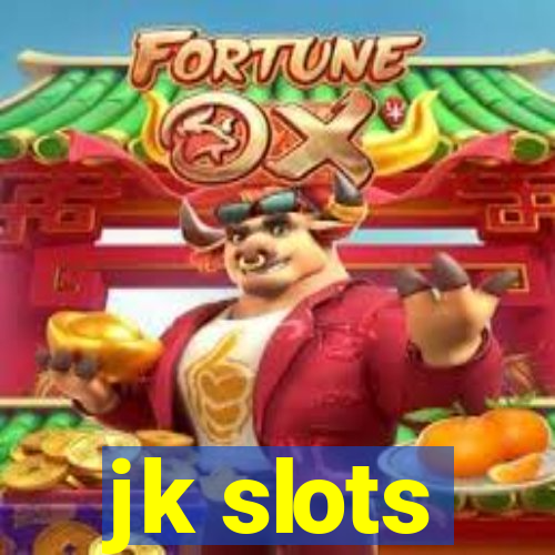 jk slots