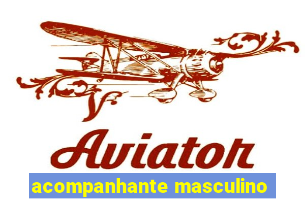 acompanhante masculino