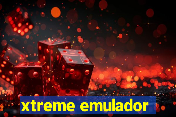 xtreme emulador