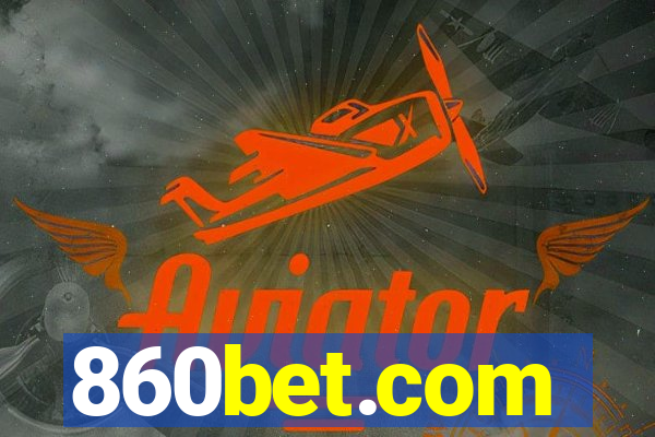 860bet.com