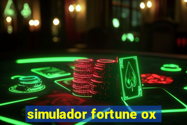 simulador fortune ox