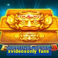 xvideosonly fans