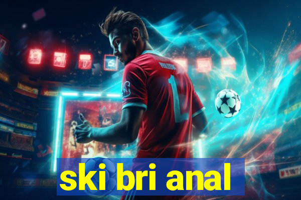 ski bri anal
