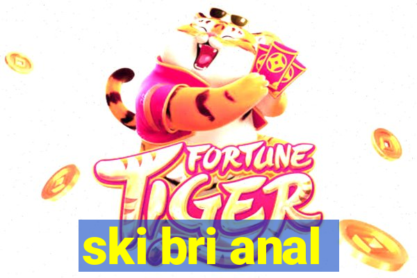 ski bri anal