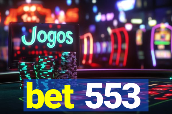 bet 553