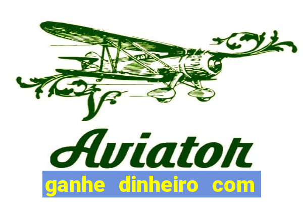 ganhe dinheiro com jogos online