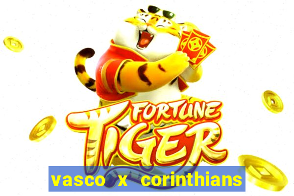 vasco x corinthians primeiro turno