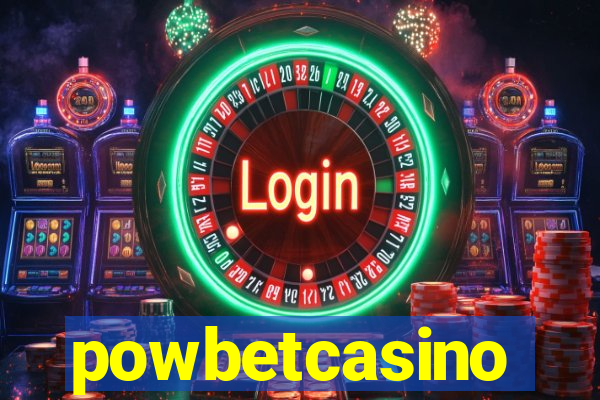 powbetcasino