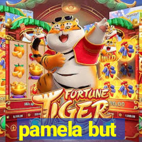 pamela but