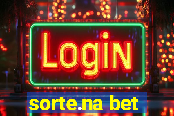 sorte.na bet