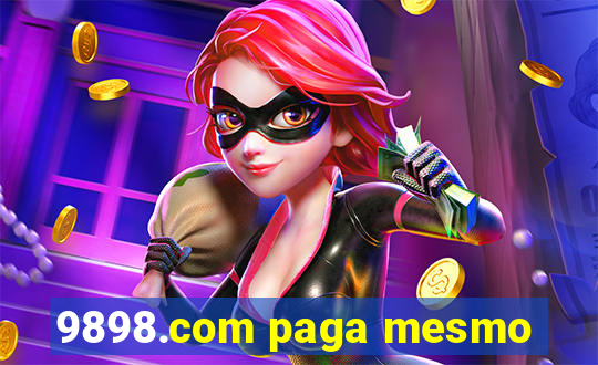 9898.com paga mesmo