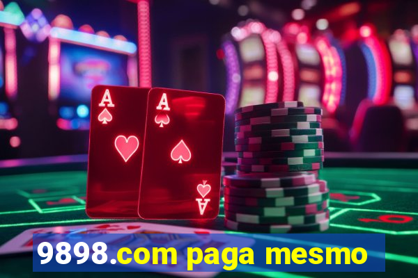 9898.com paga mesmo