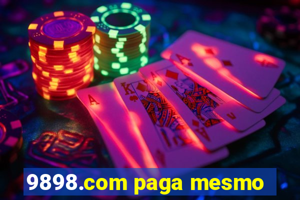 9898.com paga mesmo