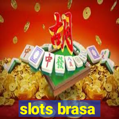 slots brasa
