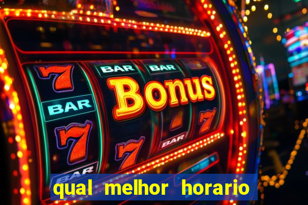 qual melhor horario para jogar na betano