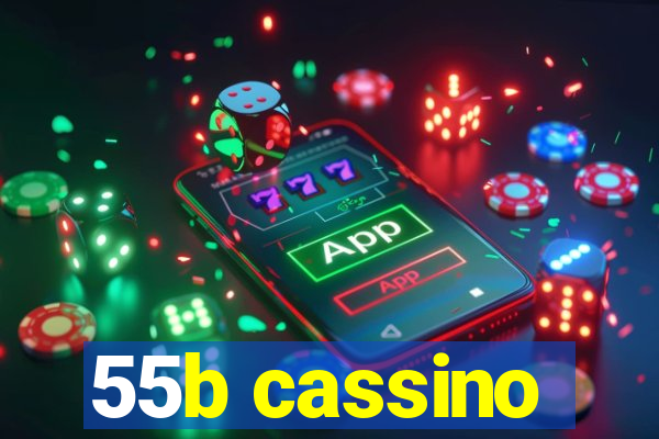 55b cassino