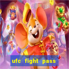 ufc fight pass assistir online