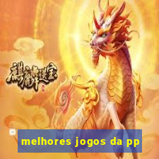 melhores jogos da pp