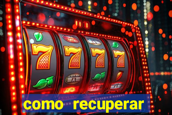 como recuperar dinheiro perdido em jogo de aposta