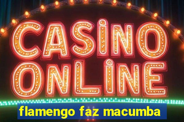 flamengo faz macumba