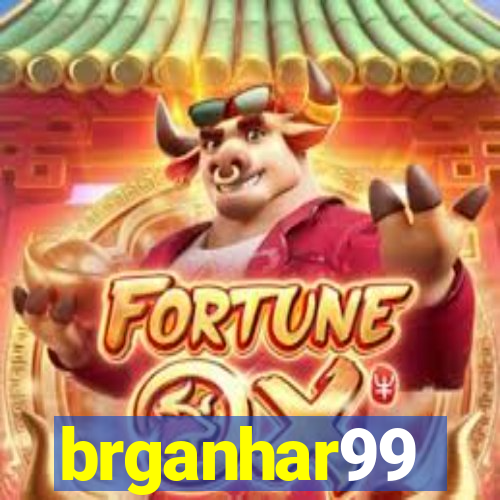 brganhar99