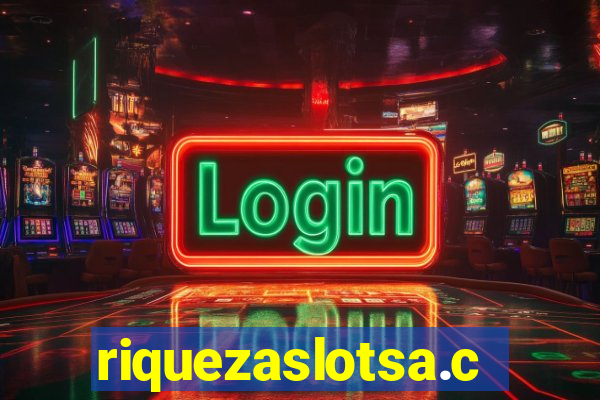 riquezaslotsa.com