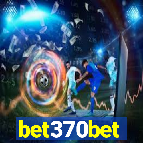 bet370bet