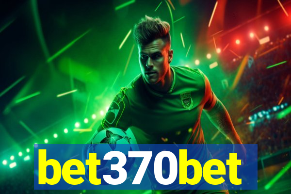 bet370bet