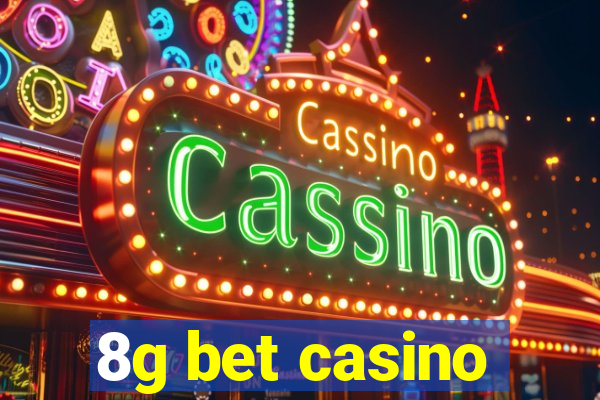 8g bet casino