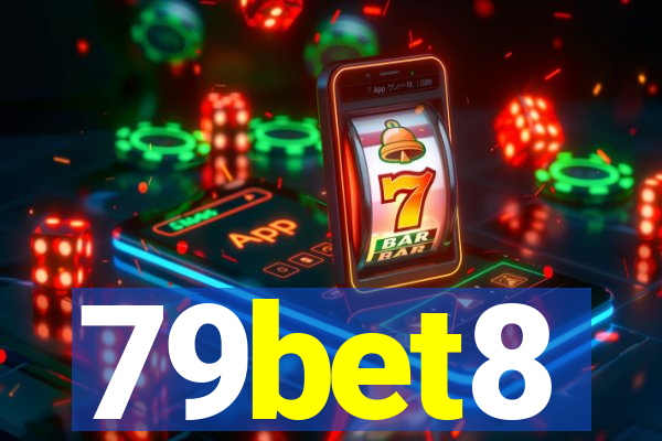79bet8