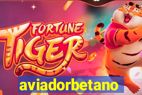 aviadorbetano
