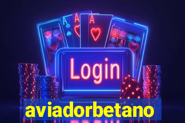 aviadorbetano