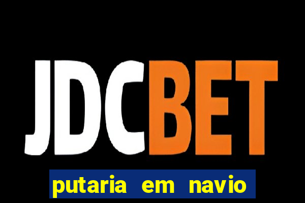 putaria em navio de cruzeiro