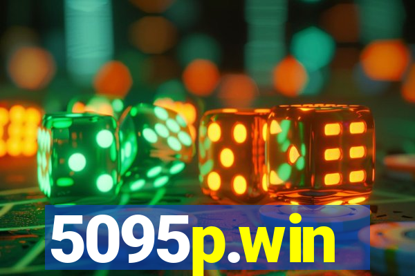 5095p.win