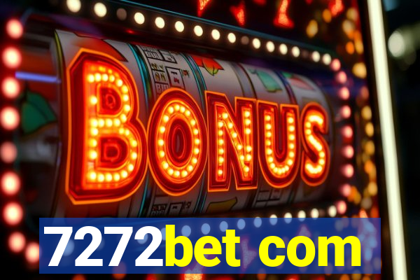 7272bet com