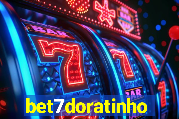 bet7doratinho