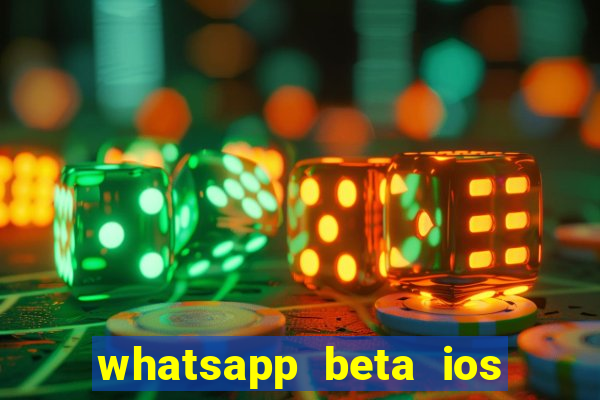 whatsapp beta ios testflight code 2024