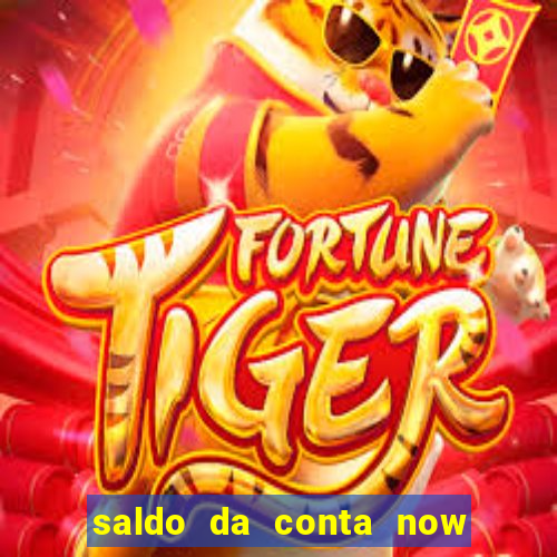 saldo da conta now big win