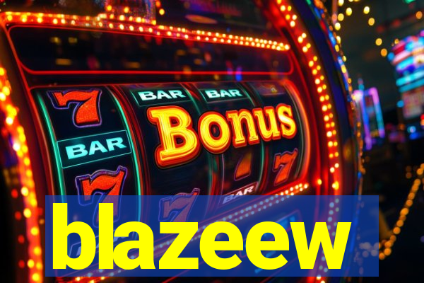 blazeew
